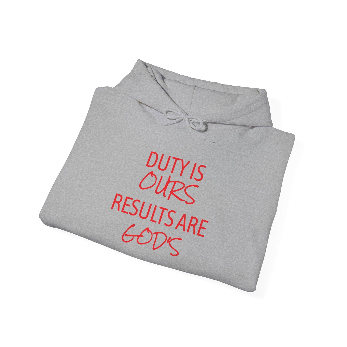 Duty is Ours Hoodie