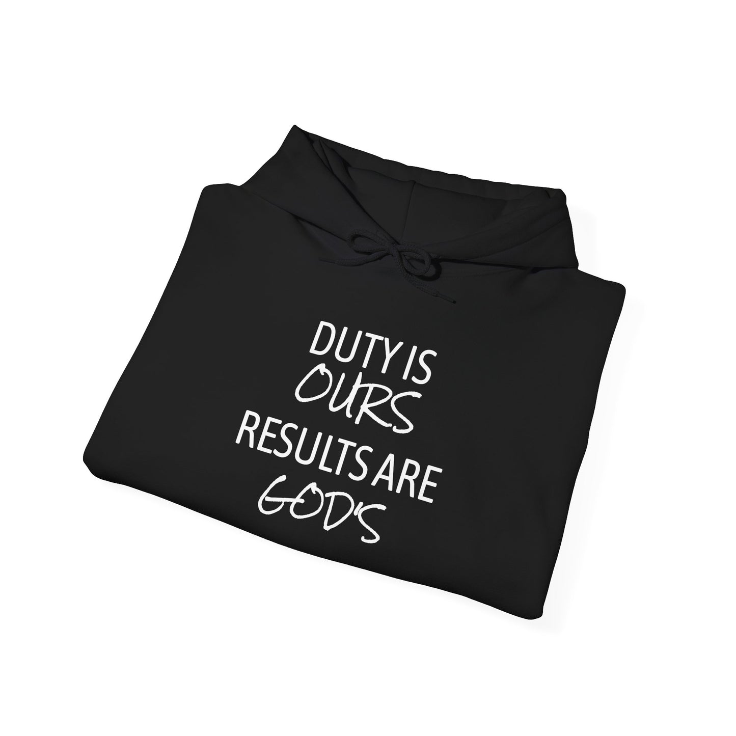 Duty is Ours Hoodie