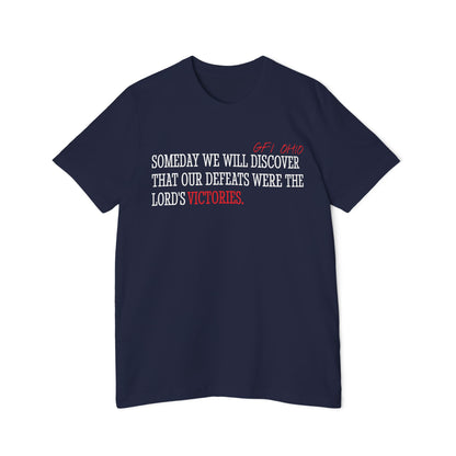 Our Defeats Tee