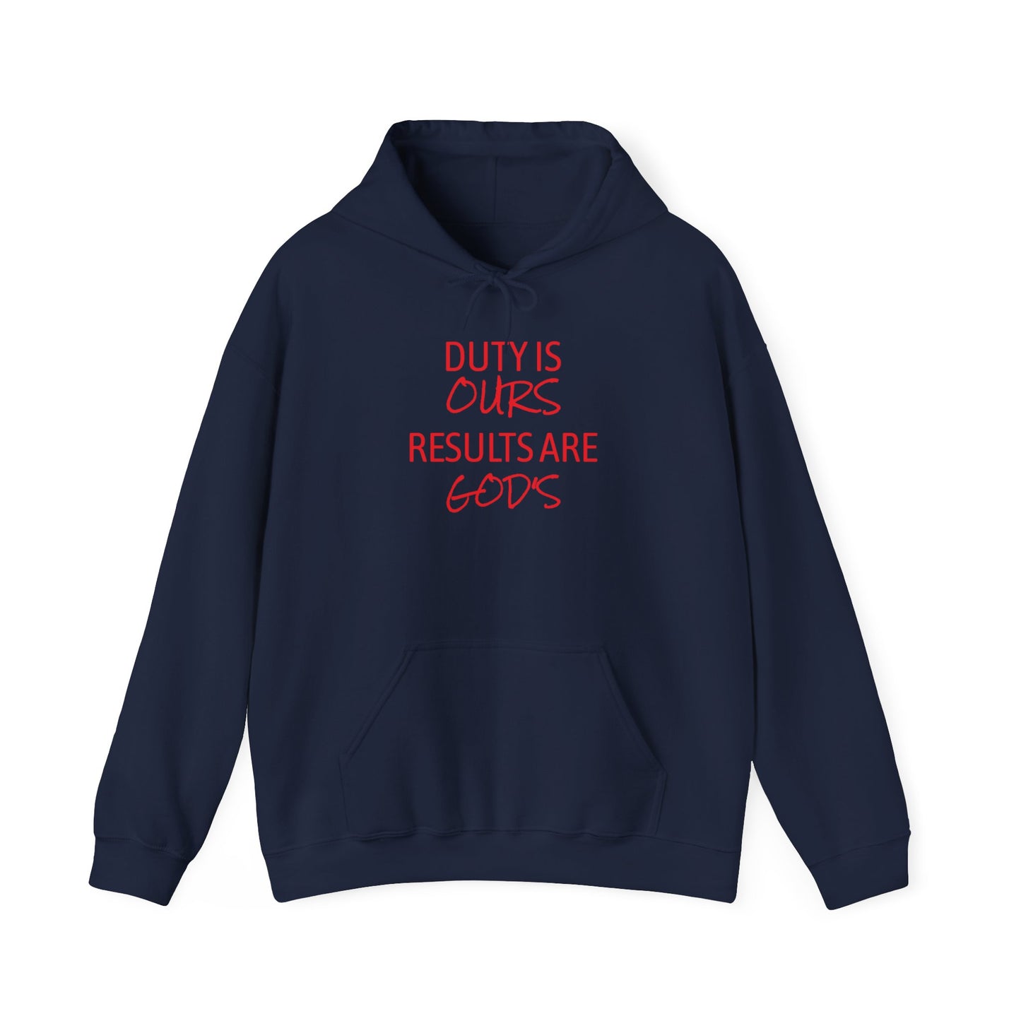 Duty is Ours Hoodie